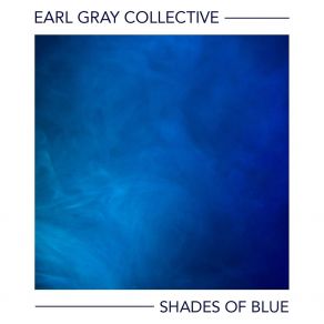 Download track Instant Rush Earl Gray Collective