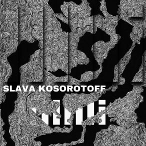 Download track Colossi Slava Kosorotoff