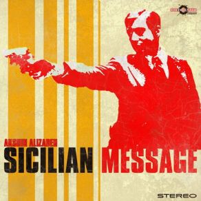 Download track Sicilian Message Akshin Alizadeh