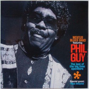 Download track Good Time Charlie Phil Guy, Wentus Blues Band