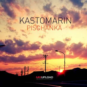 Download track Pischanka KastomariN