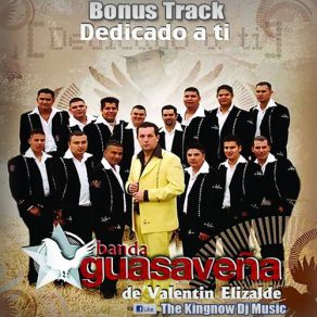 Download track Mienteme Otra Vez Banda Guasaveña De Valentin Elizalde