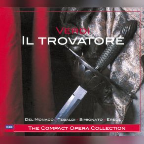 Download track Il Trovatore: Atto I. 'Di Due Figli' Verdi, Giuseppe Verdi