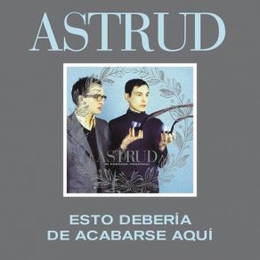 Download track Esto Deberia De Acabarse Aqui Astrud