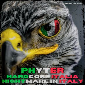 Download track Hardcore Italia Phyter