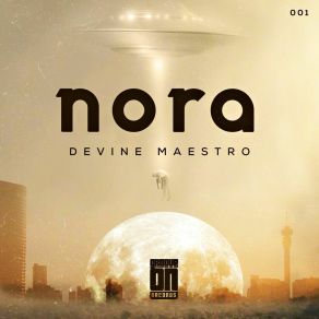 Download track Nora Devine MaestroPushGuy SA