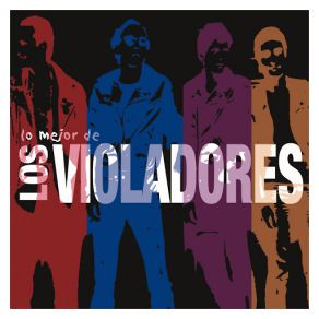 Download track Nada Ni Nadie Nos Puede Doblegar Los Violadores