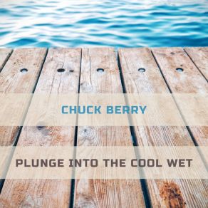 Download track Down The Road A Piece Chuck Berry