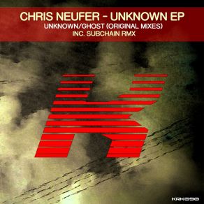 Download track Unknown (Subchain Remix) Chris Neufer