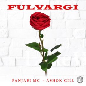 Download track Fulvargi' Panjabi Mc, Ashok Gill