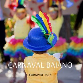 Download track Carnival Of Colours Carnival Jazz