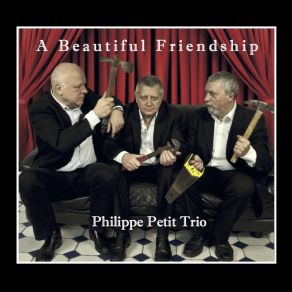 Download track The Skies Will Clear Philippe Petit Trio