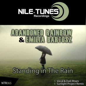 Download track Standing In The Rain (Dub Mix) Abandoned Rainbow, Emilia Bartosz