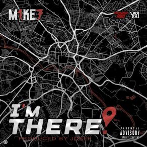 Download track I'm There M1KE7