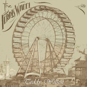 Download track Ain't Misbehavin', Pt. 1 Teddy Wilson