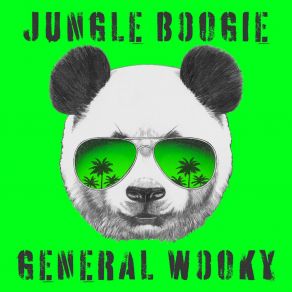 Download track Jungle Boogie (Clubmix) General Wooky