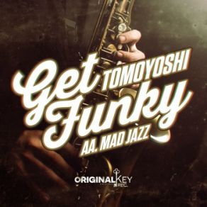 Download track Mad Jazz Tomoyoshi