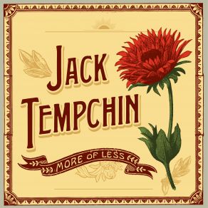 Download track More Of Less Jack Tempchin