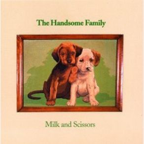 Download track 3-Legged Dog The Handsome Family