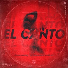 Download track El Canto Basscroster