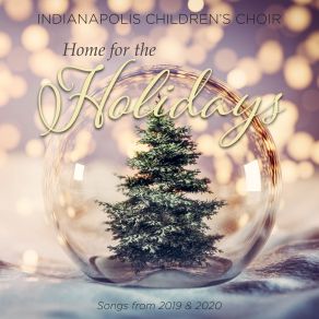 Download track Somewhere In My Memory Indianapolis Children's Choir