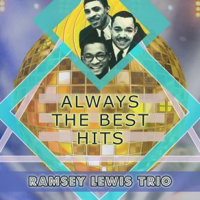 Download track Sound Of Spring Ramsey Lewis Trío