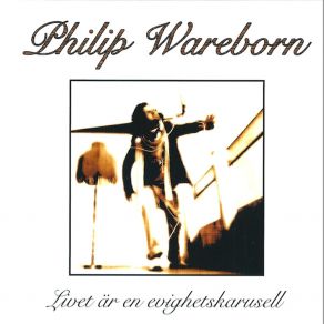 Download track Känslorna Vandrar Omkring I Mitt Liv Philip Wareborn