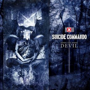 Download track The Devil (Instrumental) Suicide Commando