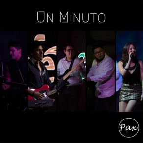 Download track Un Minuto Pax