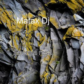 Download track Sono Rotto Matax Dj