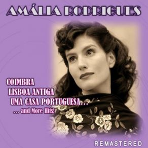 Download track Nao É Desgraça Ser Pobre (Remastered) Amália Rodrigues