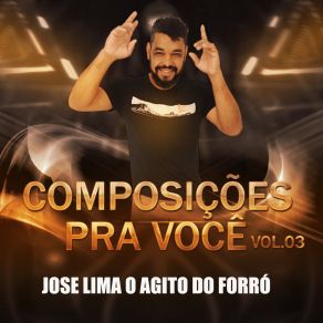 Download track Deixa De Lenga-Lenga José Lima O Agito Do Forró