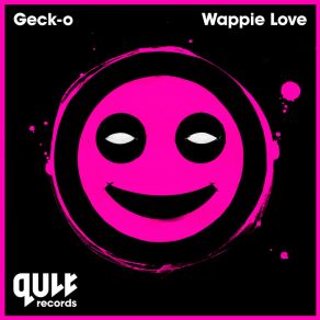 Download track Wappie Love Gecko