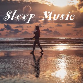 Download track Cool Waves Around My Feet Sleep Music