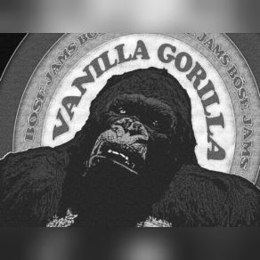 Download track Vanilla Gorilla I Bosé