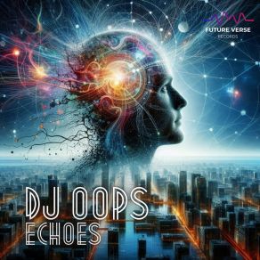 Download track Echoes Of Me Dj Oops