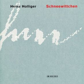 Download track Holliger- Schneewittchen - 14. Epilog (Choral-Variationen) Heinz Holliger