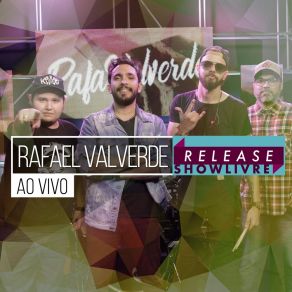 Download track Só Quero O Que Me Faz Feliz (Ao Vivo) Rafael Valverde