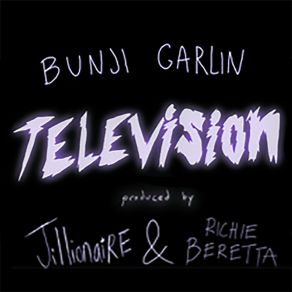 Download track Television [Explicit] Bunji Garlin