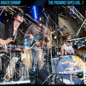 Download track Super Human Mutant (Live) Baked Shrimp