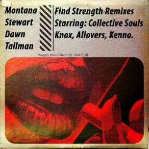 Download track Find Strength (Collective Souls Project Keys Intro Mix) Montana