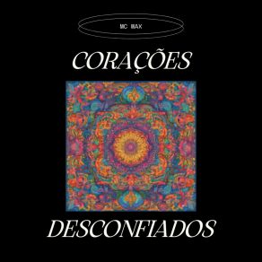 Download track Corações Desconfiados MC Wax