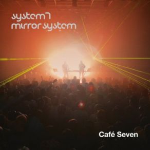 Download track Golden Mission System 7, Mirror System