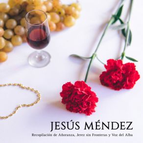 Download track Alegrías Jesus MendezAntonio Rey