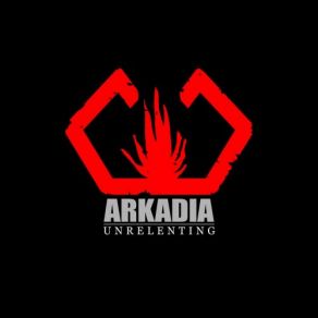 Download track Unrelenting Arkadia