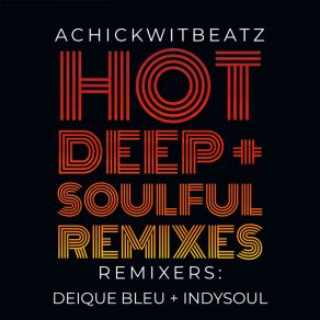 Download track Approximately Love (Deique Bleu Remix) AchickwitbeatzDeique Bleu