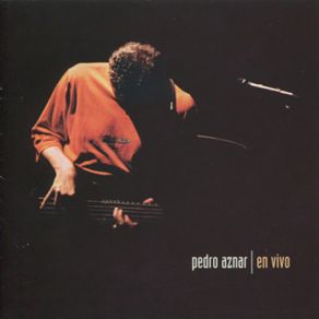 Download track Viernes, 3 Am (En Vivo) Pedro Aznar