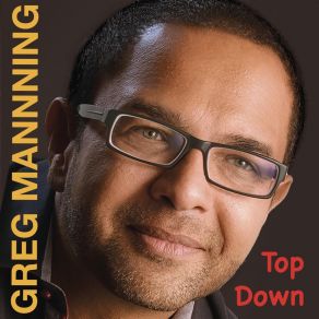 Download track Top Down Greg Manning