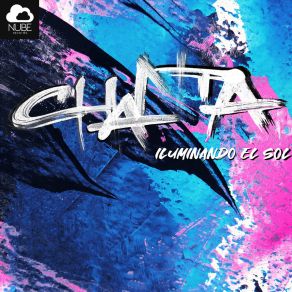 Download track Iluminando El Sol Chanta