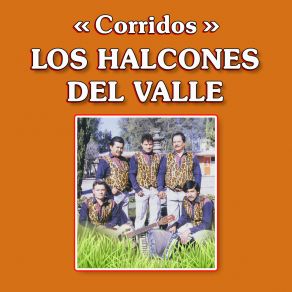 Download track Un Indio Quiere Llorar (Remasterizado 2023) Los Halcones Del Valle